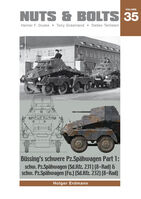 Nuts & Bolts Vol. 35 - Bssings Schwere Pz.Sphwagen Part 1: Schw. Pz.Sphwagen (Sd.Kfz. 231) (8-Rad) & Schw. Pz.Sphwagen (Fu.) (Sd.Kfz. 232) (8-Rad)